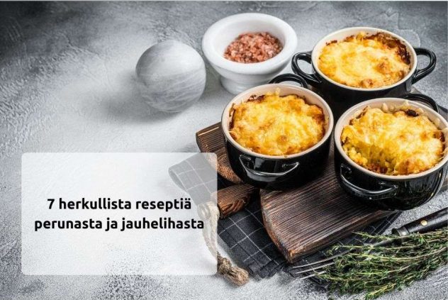 7 jauhelihareseptiä